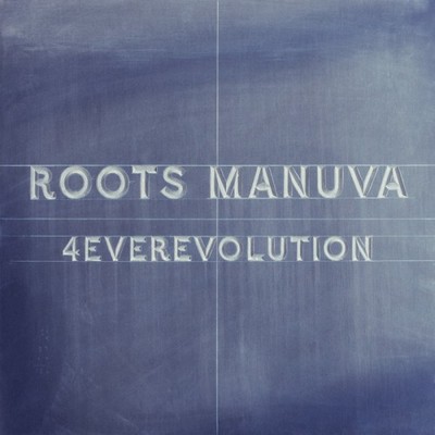 Roots Manuva. 4everevolution 