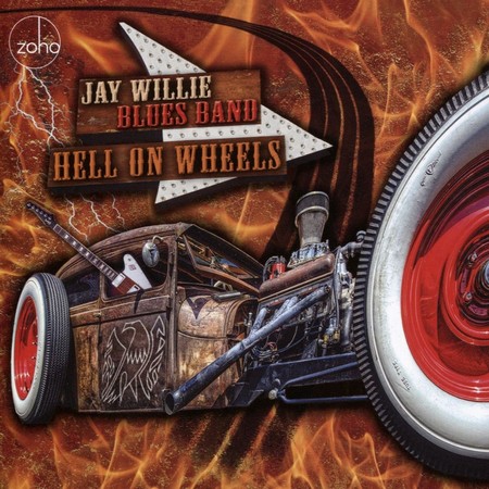 Jay Willie Blues Band - Hell on Wheels (2016)