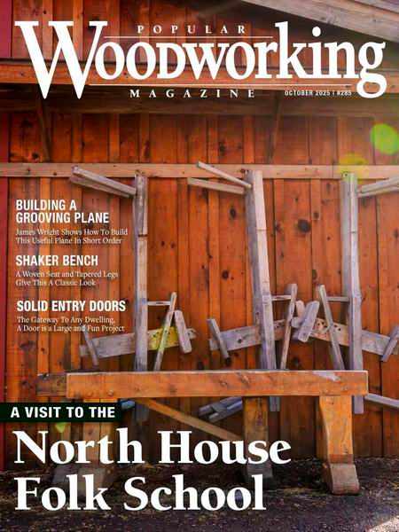 Popular Woodworking №285 October 2025