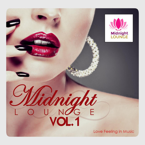 Midnight Lounge Vol.1: Love Feeling in Music