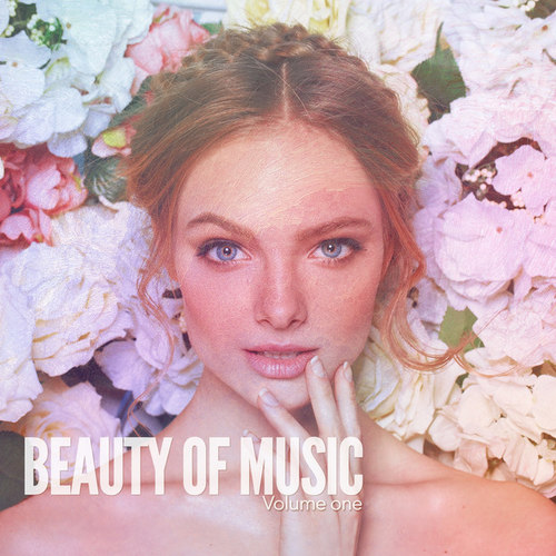 Beauty of Music Vol.1: Beautiful Relax Music