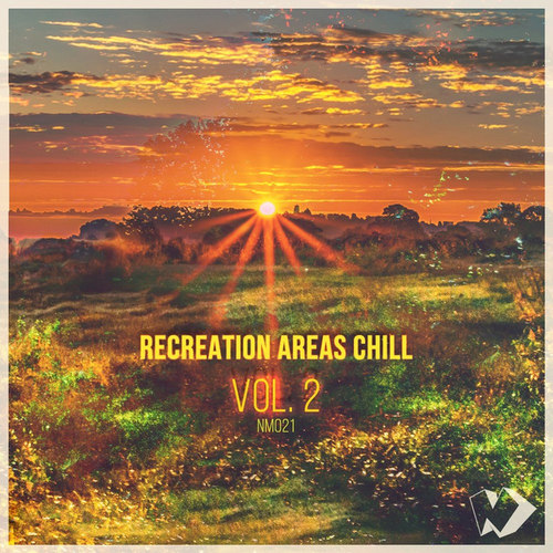 Recreation Areas Chill Vol.2