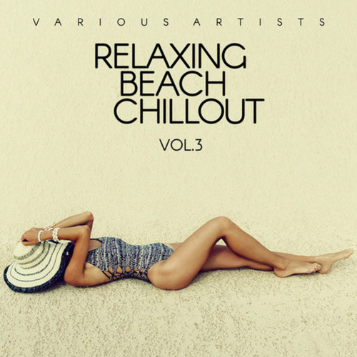 Relaxing Beach Chillout Vol.3