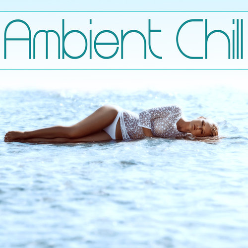 Ambient Chill. Alternative Alternativo Relaxing Background