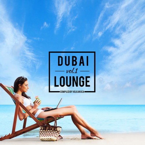 Dubai Lounge Vol.1