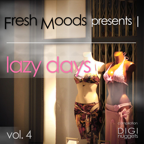 Fresh Moods pres. Lazy Days Vol.4