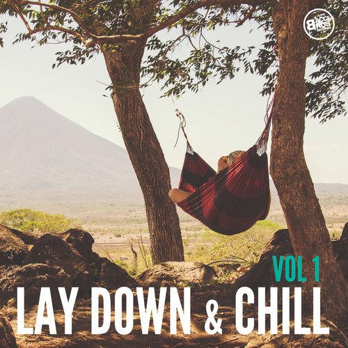 Lay Down and Chill Vol.1