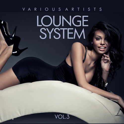Lounge System Vol.3