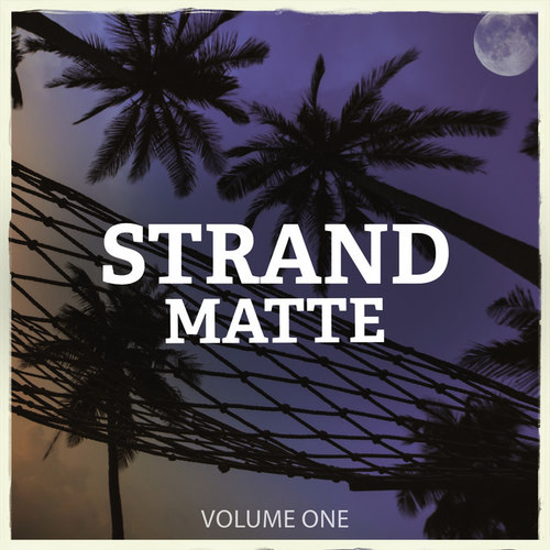 Strandmatte Vol.1: Finest In Electronic Lounge and Ambient Music