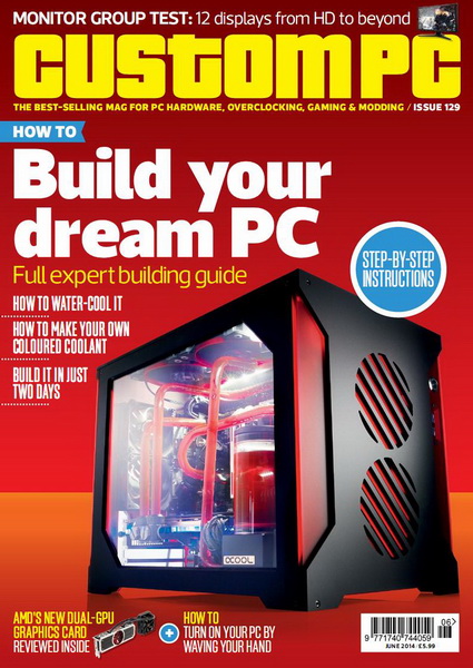 Custom PC №129 (June 2014)