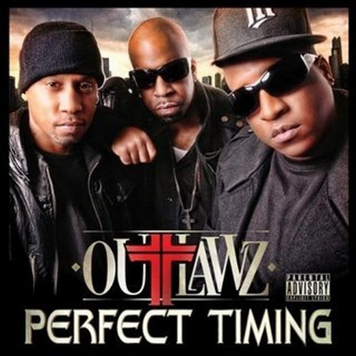 Outlawz - Perfect Timing (2011)