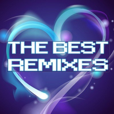 The Best Remixes (07.08.2011)