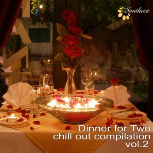 скачать Dinner for two: chill out compilation vol. 2