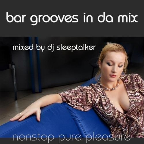 скачать Bar grooves in da mix (2011)