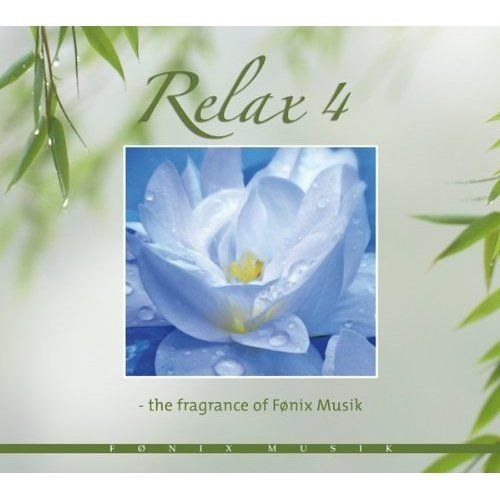 скачать Relax 4: The Fragrance of Fønix Musik (2010)