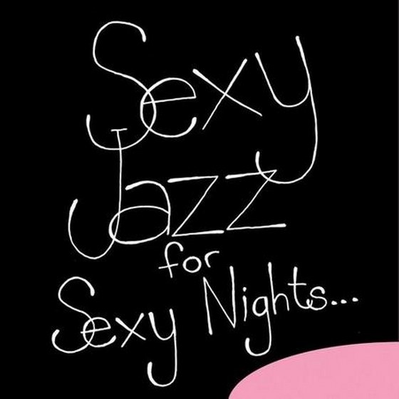 скачать Sexy Jazz for Sexy Nights (2011)