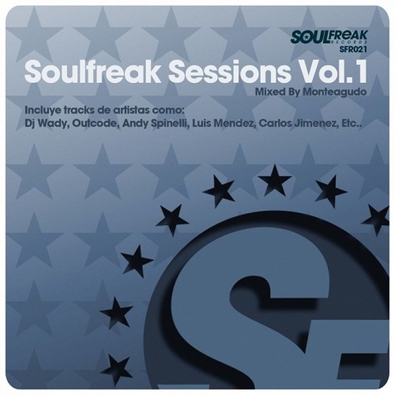 скачать Soulfreak Sessions Vol.1 (Mixed By Monteagudo) (2011)