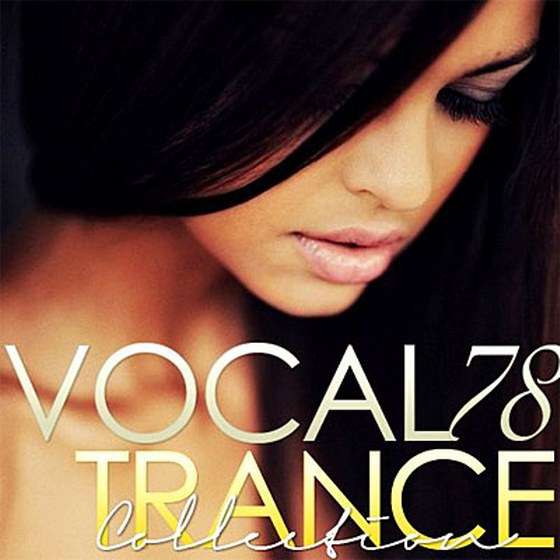 скачать Vocal Trance Collection Vol.78 (2011)