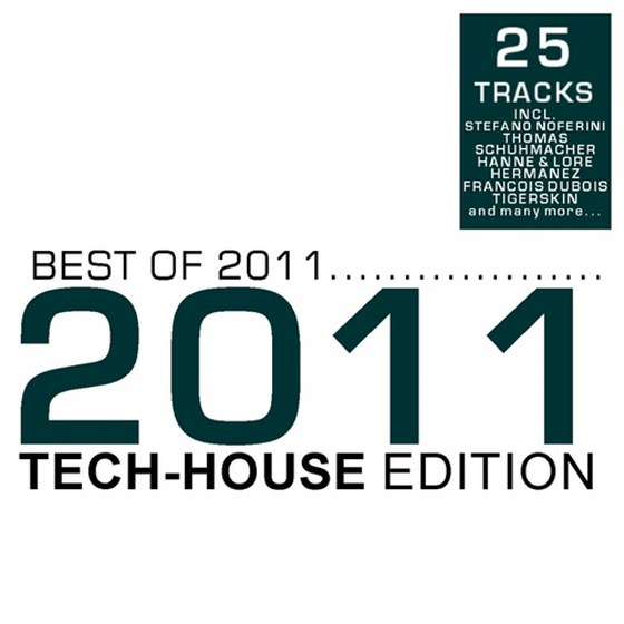 скачать Best Of 2011 - Tech-House Edition (2011)