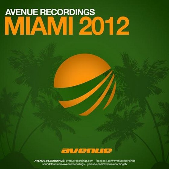 скачать Miami 2012 Avenue Recordings (2012)
