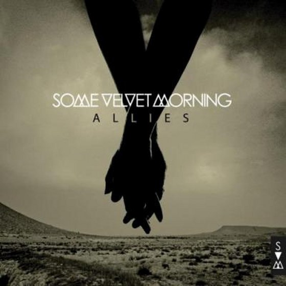 скачать Some Velvet Morning. Allies (2012)