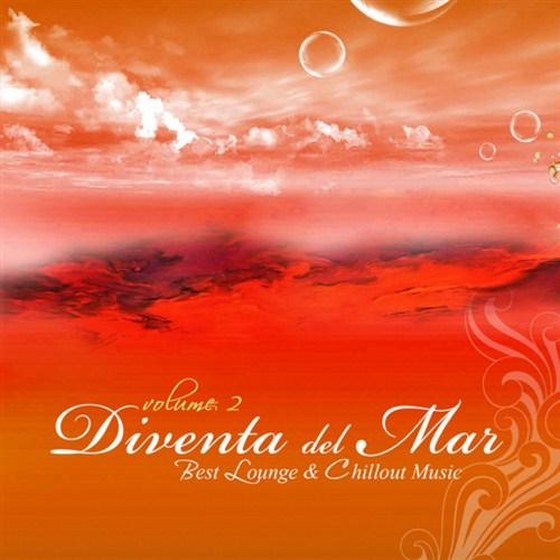 скачать Diventa Del Mar II: Luxury Chill Bar Cassics & Lounge Cafe Edition (2012)