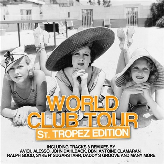 скачать World Club Tour: St. Tropez Edition (2012)