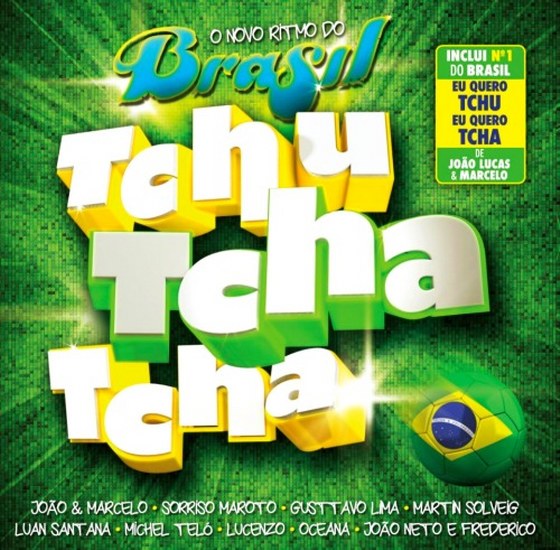 скачать Tchu Tcha Tcha: O Novo Ritmo Do Brasil (2012)
