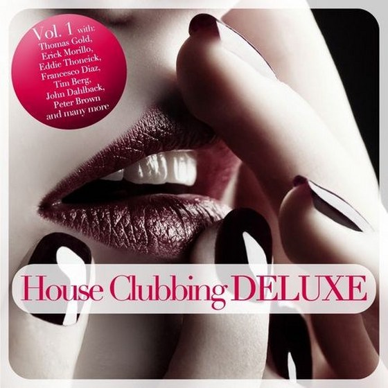 скачать House Clubbing Deluxe Vol.1 (2012)