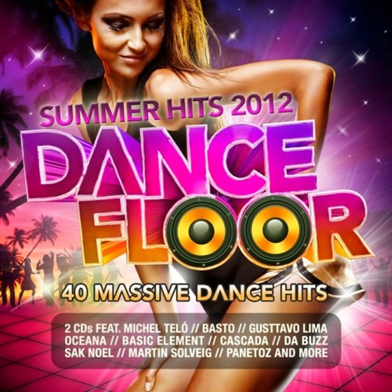 скачать Dance Floor Summer Hits 40 Massive Dance Hits (2012)
