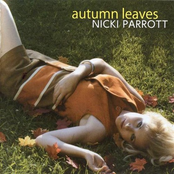 скачать Nicki Parrott. Autumn Leaves (2012)м