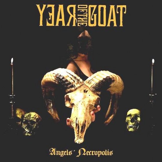 скачать Year of the Goat. Angels' Necropolis (2012)