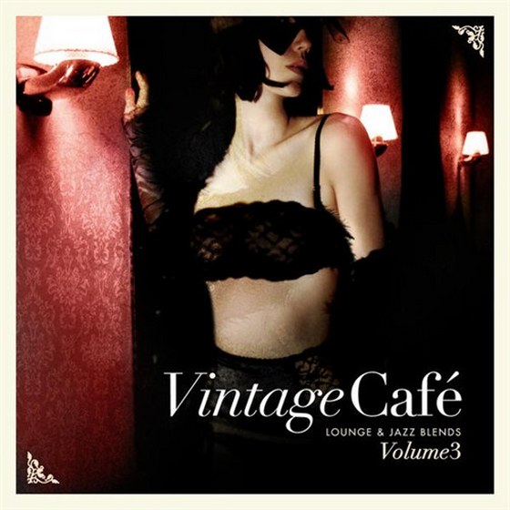 скачать Vintage Cafe Lounge and Jazz Blends: Special Selection Pt.3 (2013)