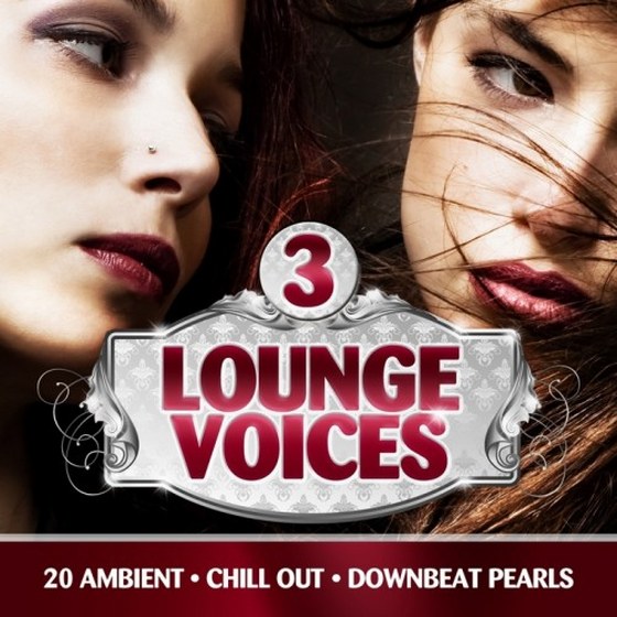 Lounge Voices Vol. 3 (2013)