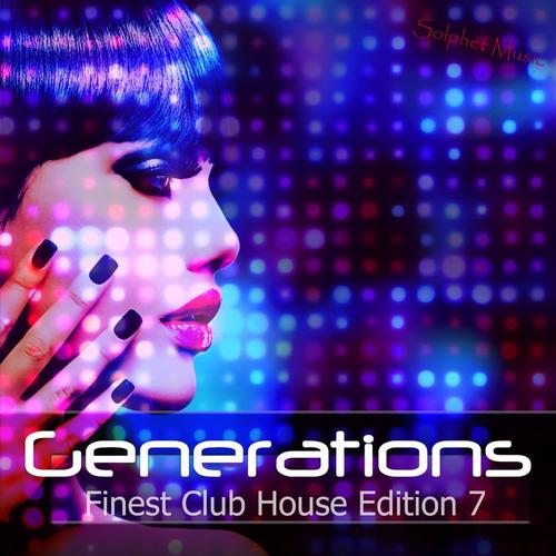Generation: Finest Club House Edition 7