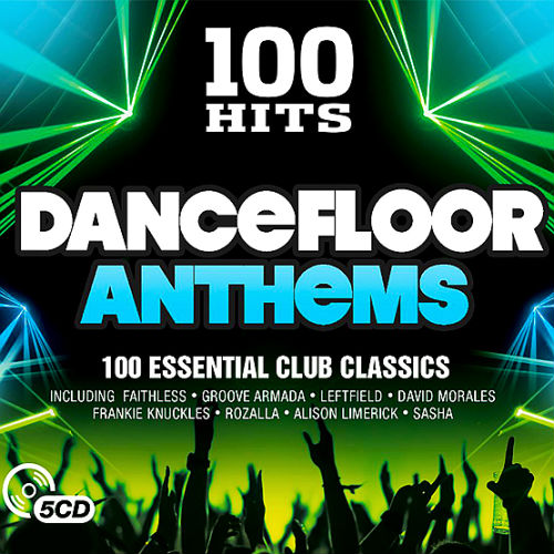 100 Hits Dancefloor Anthems