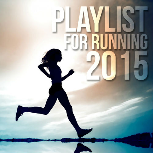 Playlist For Running 2015