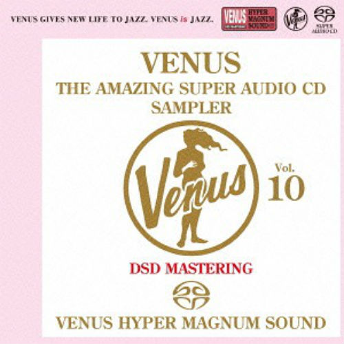 Venus The Amazing Super Audio CD Sampler Vol.10