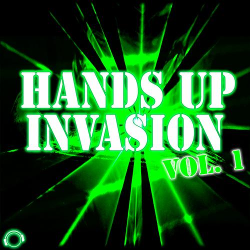 Hands Up Invasion Vol.1