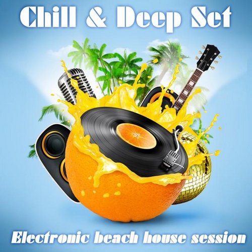 Chill & Deep Set