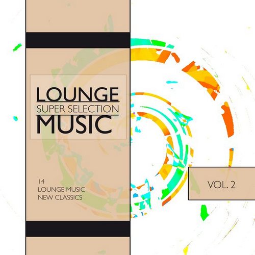 Lounge Music Super Selection, Vol. 2