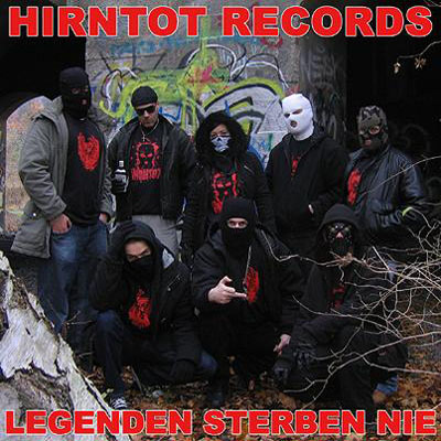 Hirntot Records. Legenden Sterben Nie