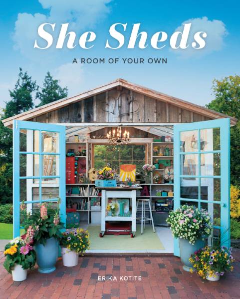 She Sheds: A Room of Your Own